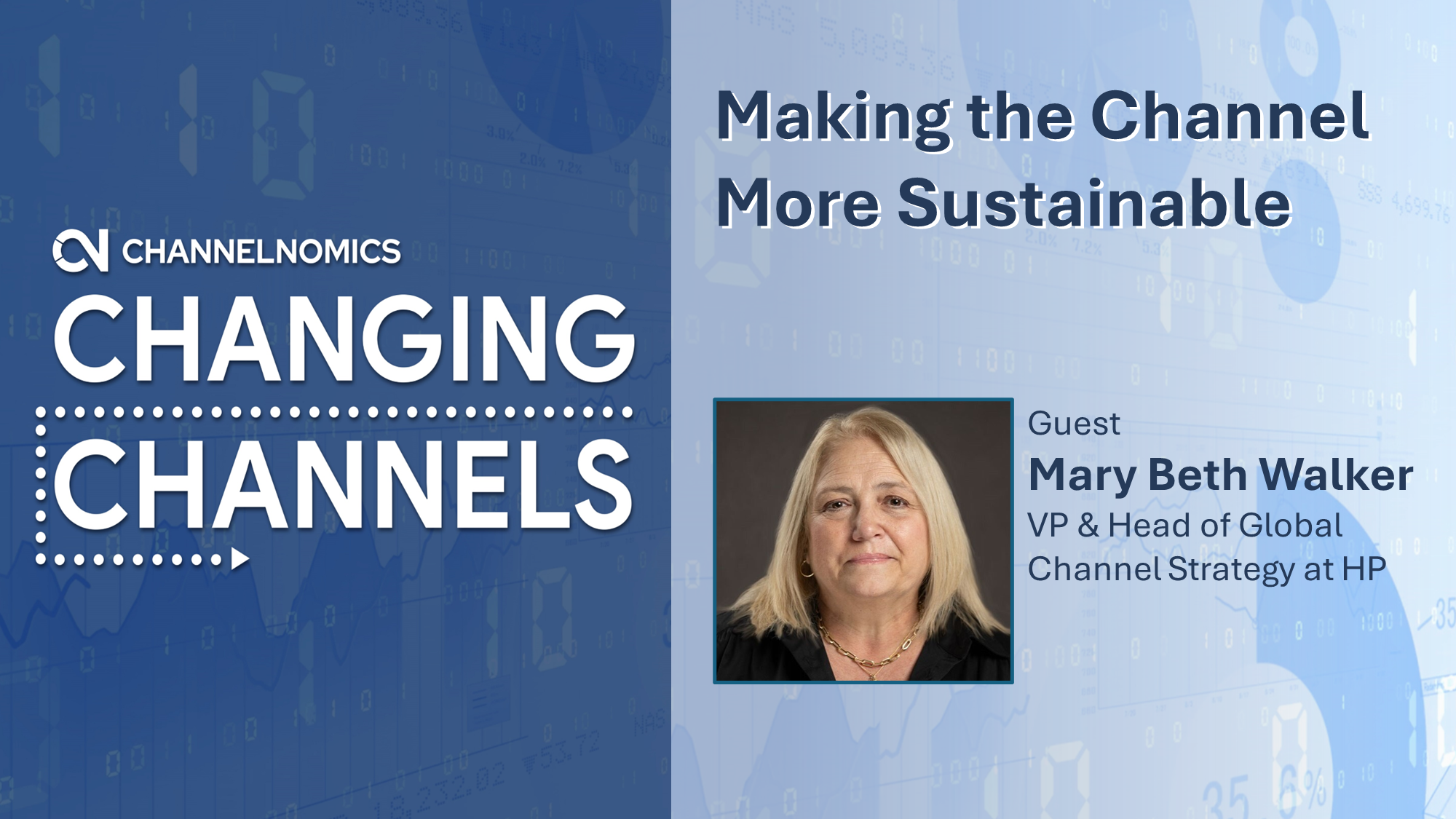 Making the Channel More Sustainable